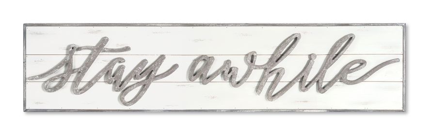 STAY AWHILE Sign 48" x 11.25"H Wood/MDF